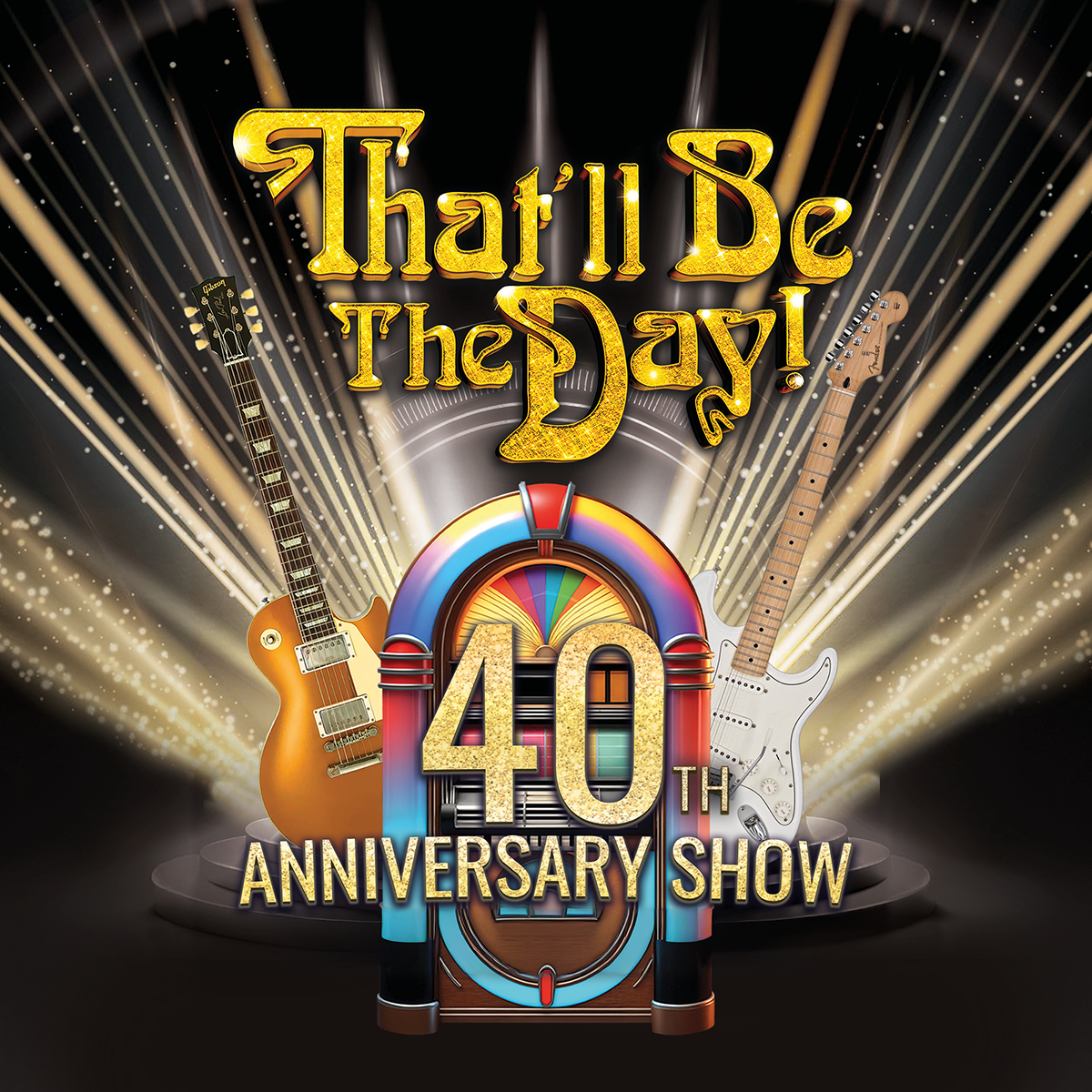 That’ll Be The Day 40th Anniversary
