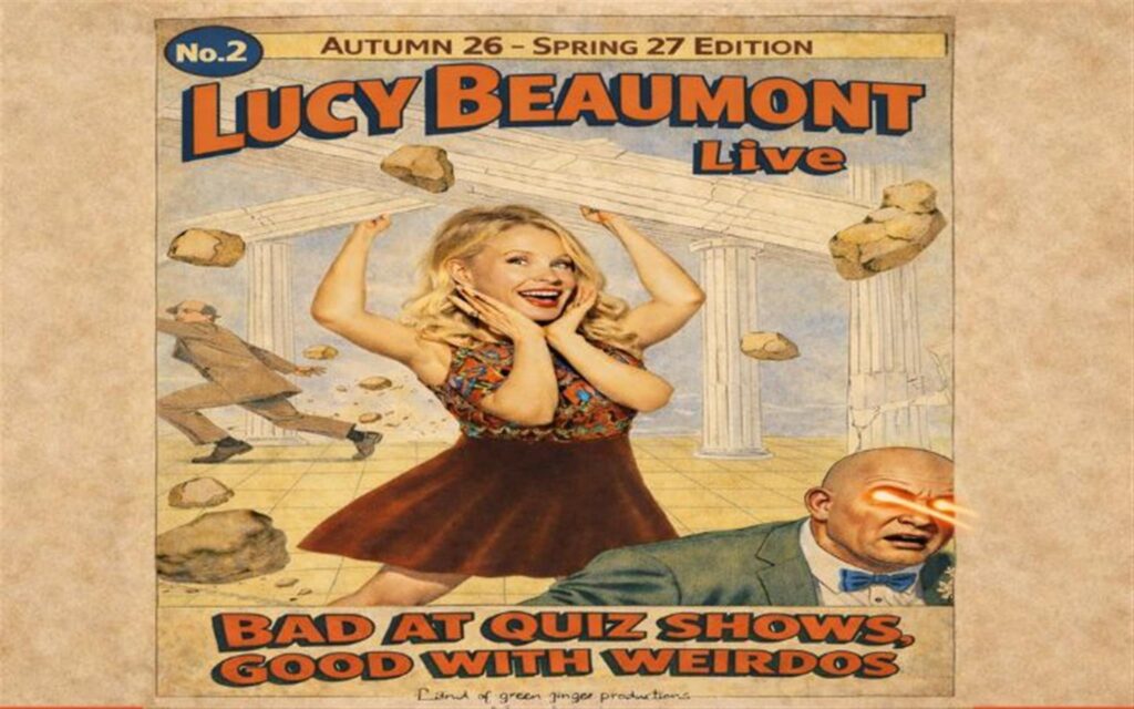 Lucy Beaumont: Bad Quiz Shows, Good with Weirdos 2027