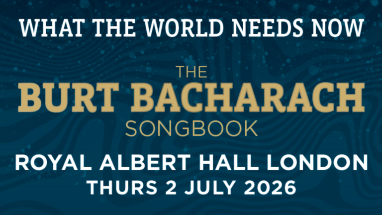 What The World Needs Now – The Burt Bacharach Songbook