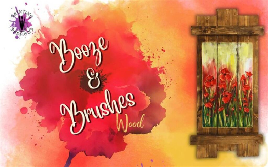 Booze & Brushes Poppy Wood Pallet