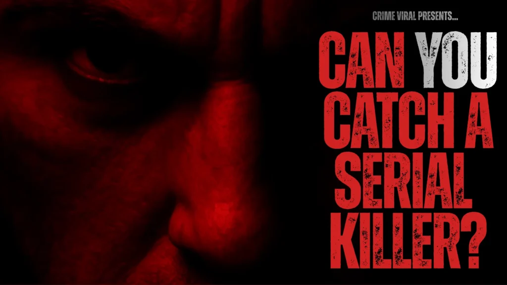 Can You Catch A Serial Killer?