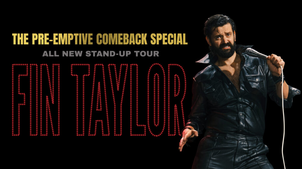 Fin Taylor – The Pre-emptive Comeback Special