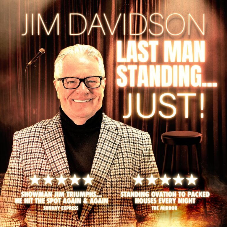 Poster for Jim Davidson's show 'Last Man Standing... Just!'