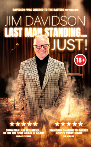 Jim Davidson – THE RETURN OF: Last Man Standing … Just!