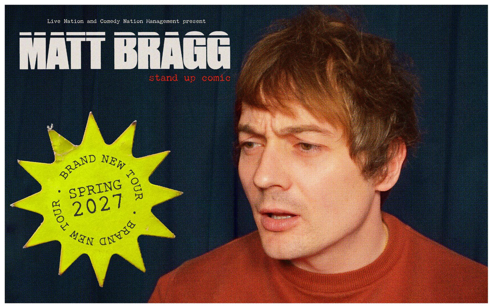 Matt Bragg: Stand Up Comic