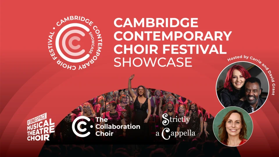 Cambridge Contemporary Choir Festival Showcase