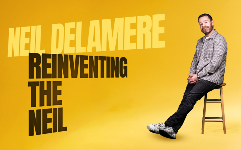 Neil Delamere – Reinventing the Neil