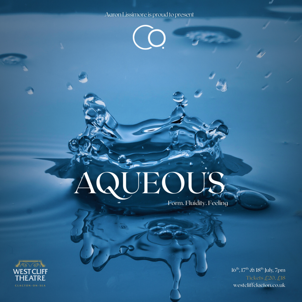 AQUEOUS- The Company (Dance Show)