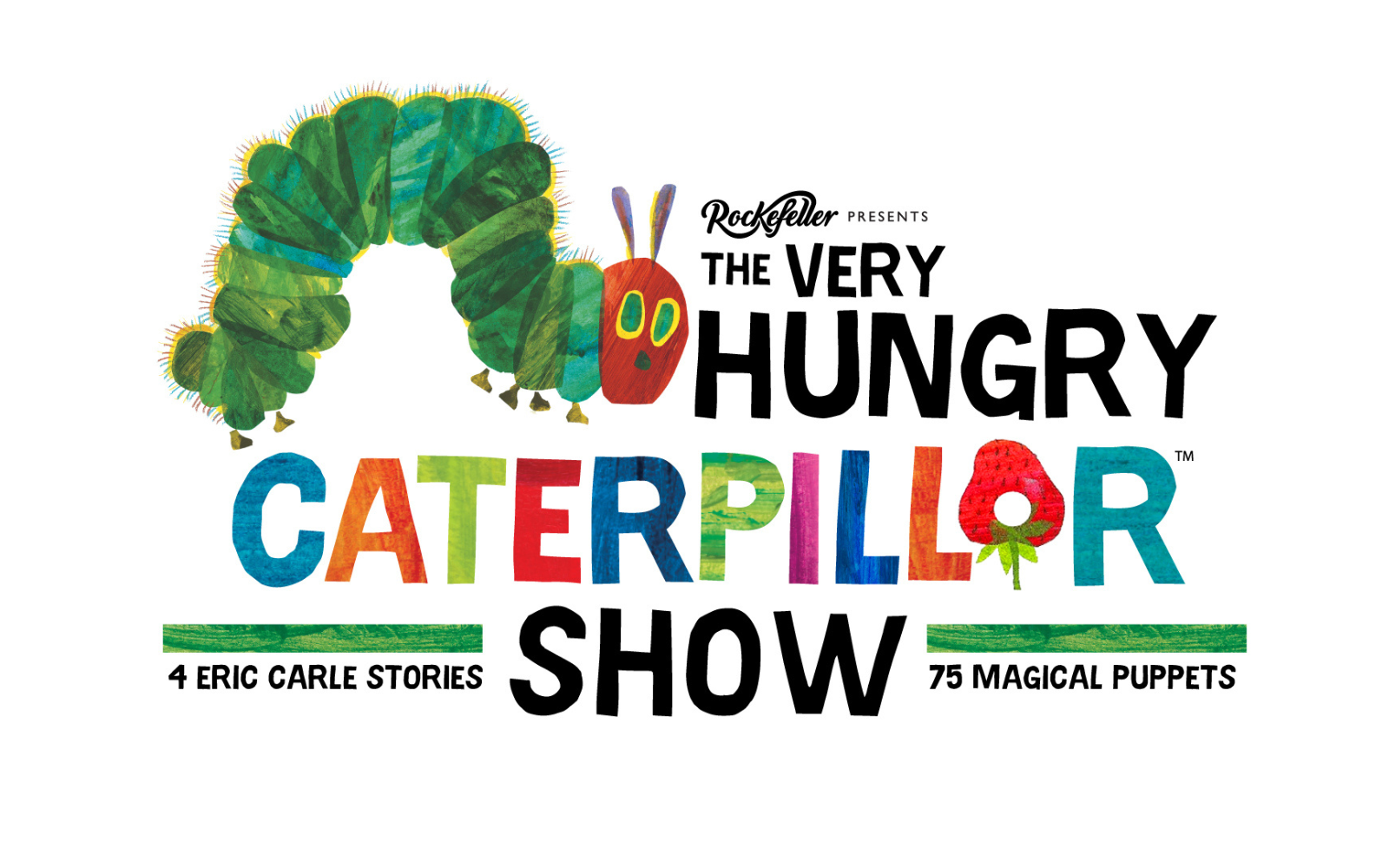The Very Hungry Caterpillar