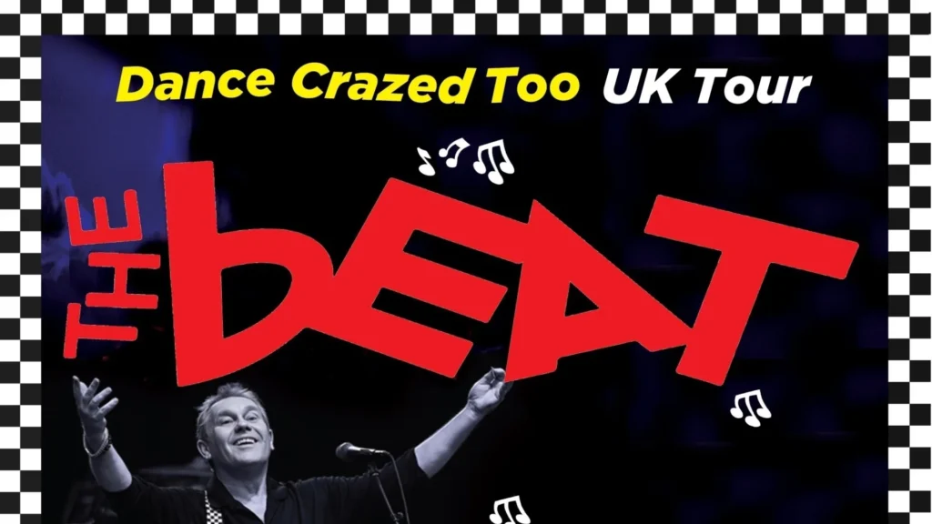 The bEAT: DANCE CRAZED TOO UK TOUR