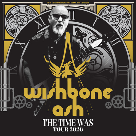 Wishbone Ash: The Time Was tour 2026