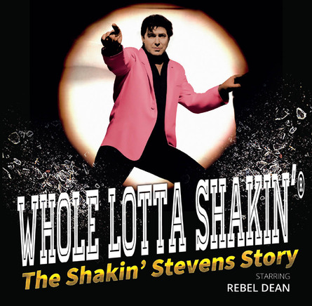 Whole Lotta Shakin’ The Shakin Stevens Story