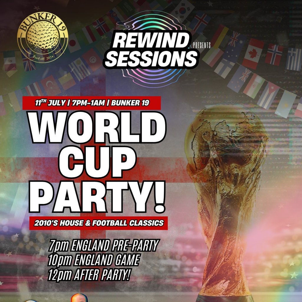 Rewind Session – World Cup Party
