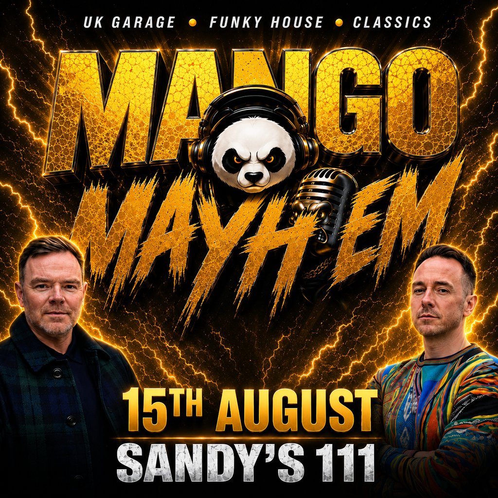 Mango Mayhem: UK Garage, Funky House & Classics Sandys111