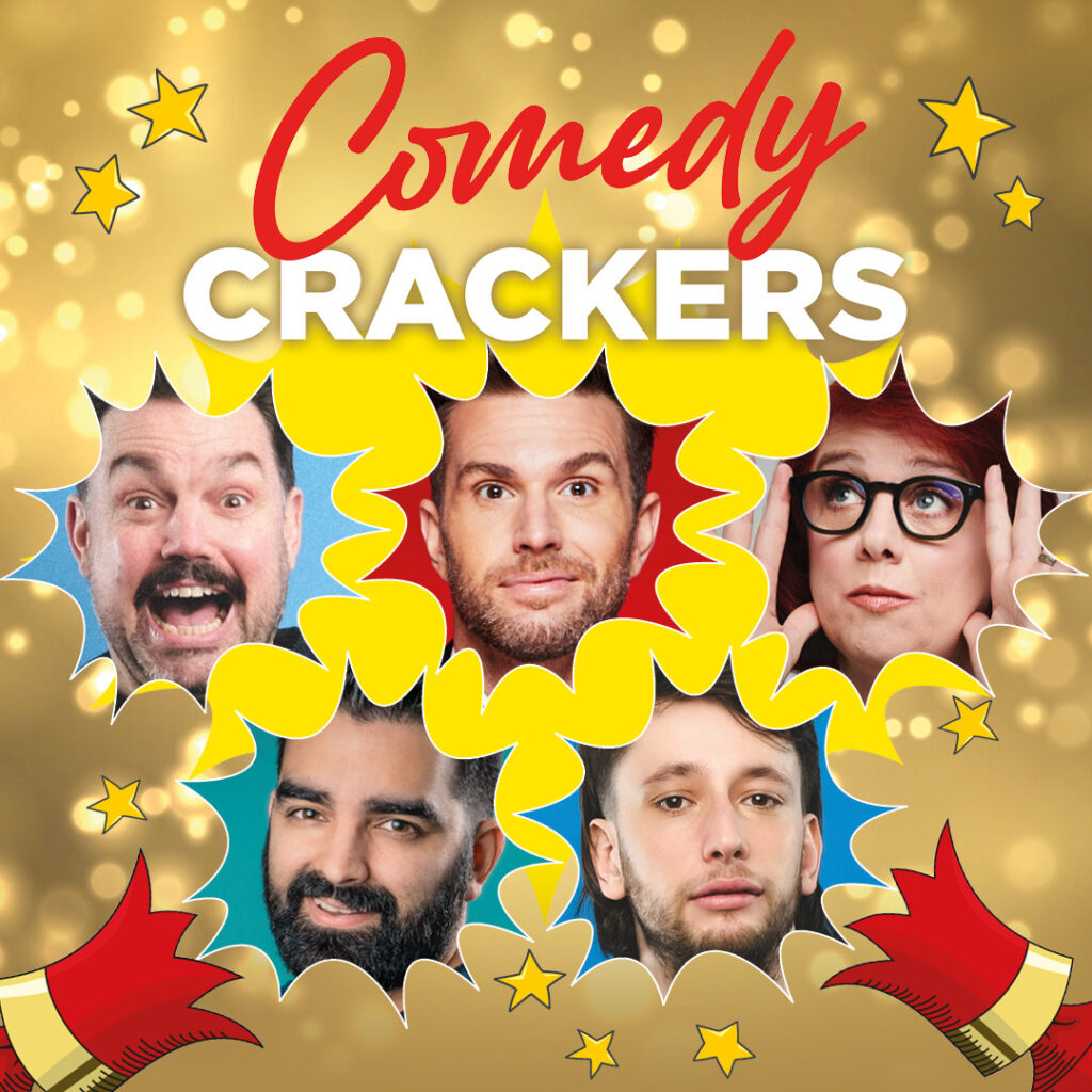 Christmas Comedy Crackers – Joel Dommett, Charlie Baker, Angela Barnes, Peter Rethinasamy & Elliot Steel