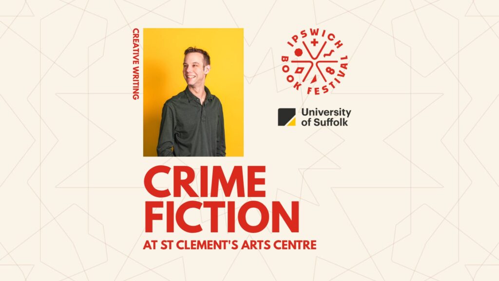 Creative Writing: Crime Fiction