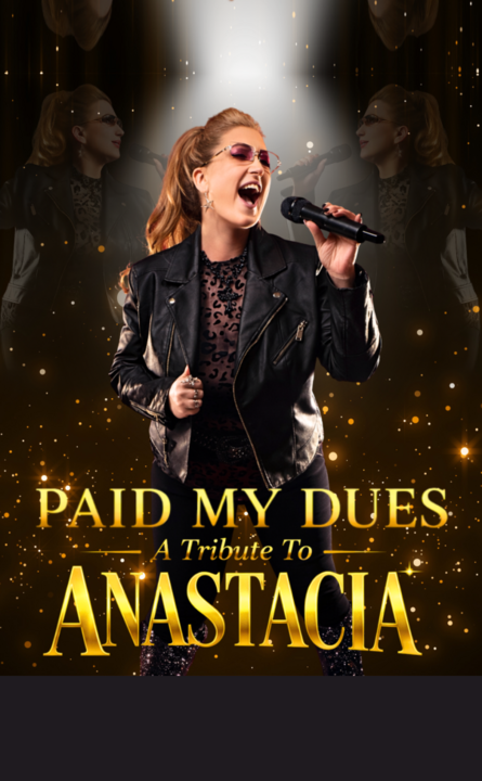 Paid My Dues to Anastacia