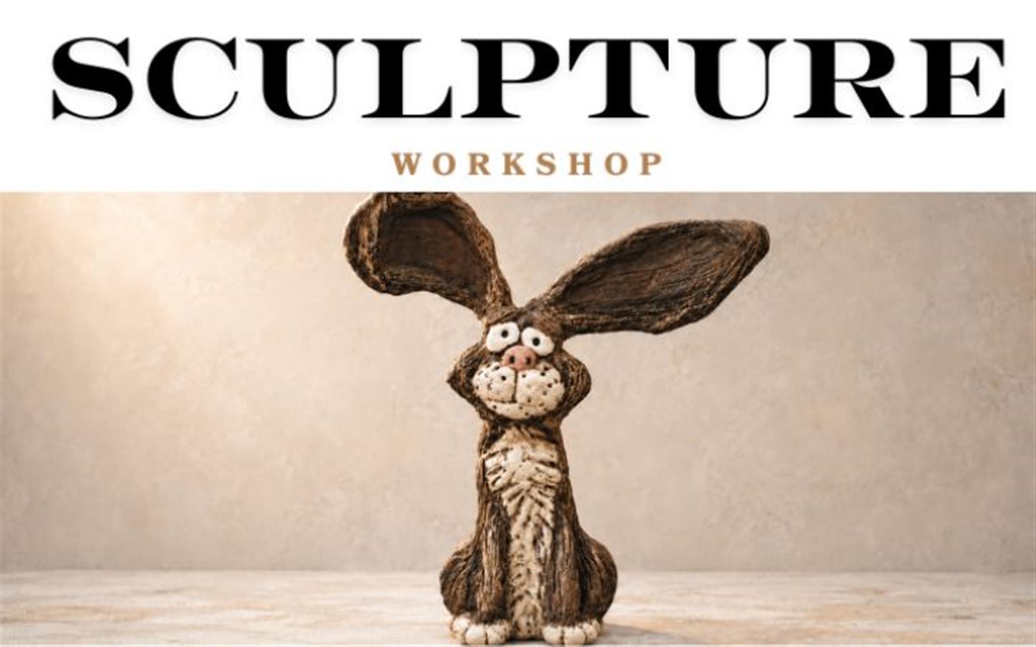 Sculpture Workshop