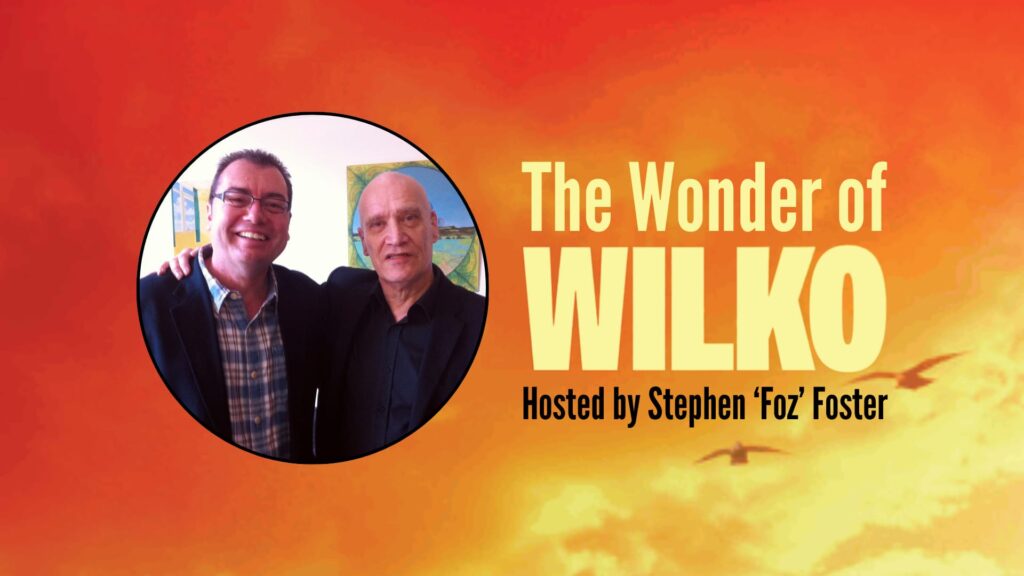 The Wonder of Wilko (Pre-Show Event)