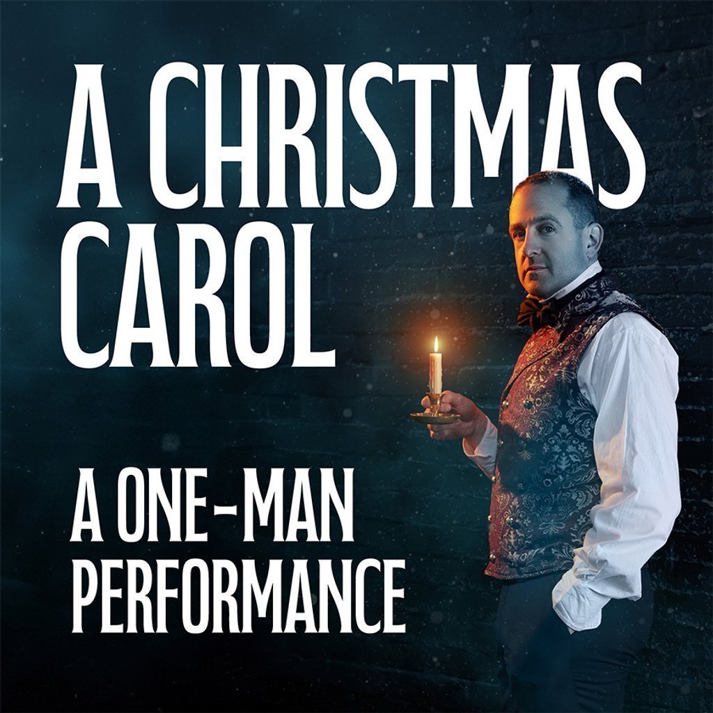 A Christmas Carol – A One-Man Performance