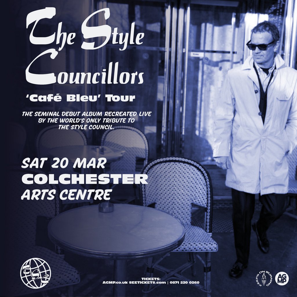 THE STYLE COUNCILLORS ‘Cafe Bleu’ Tour