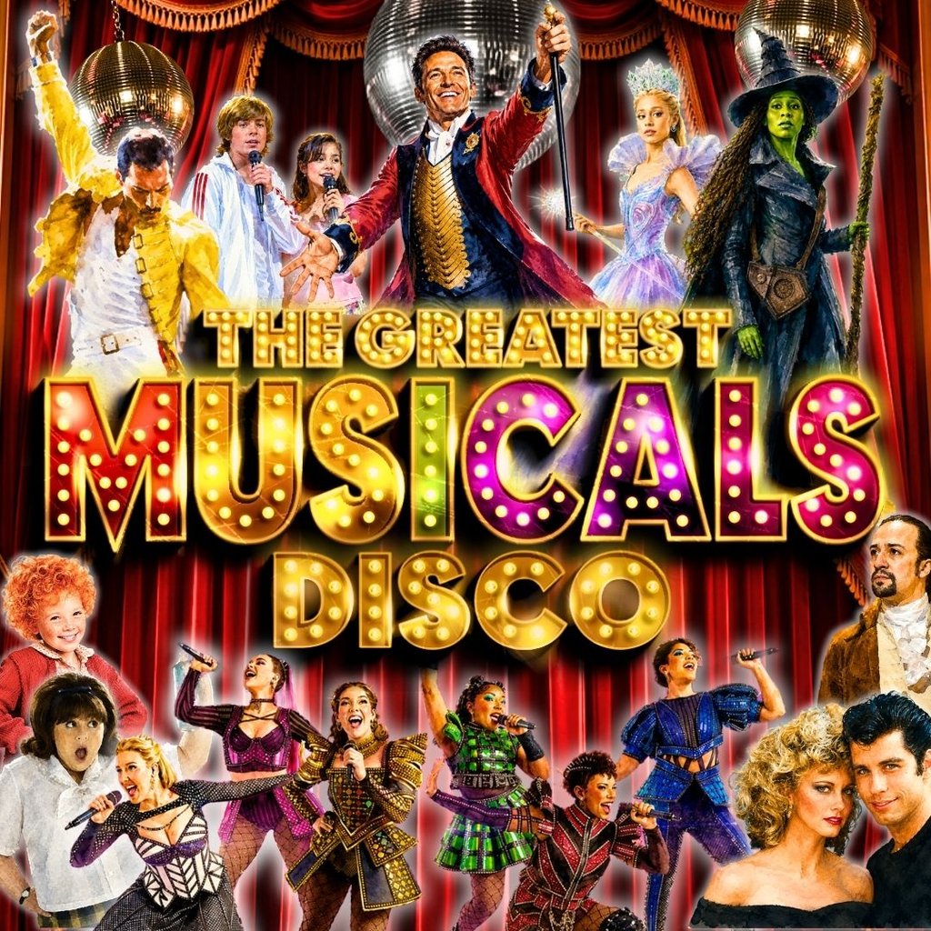 The Greatest MUSICALS Daytime Disco β Norwich