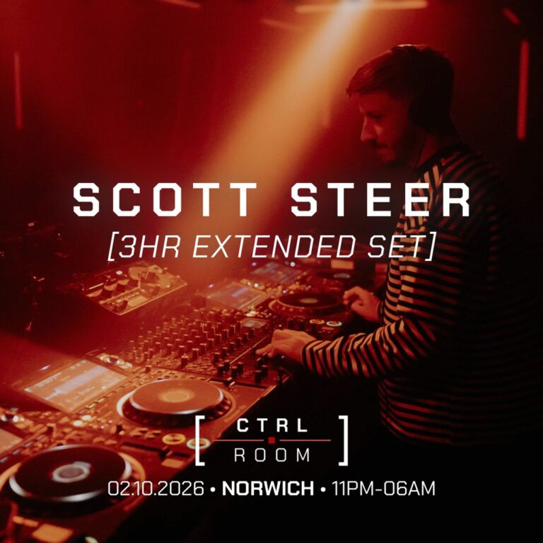Scott Steer [3HR EXTENDED SET] – CTRL ROOM, NORWICH