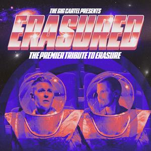 Erasured – The Ultimate Erasure Tribute