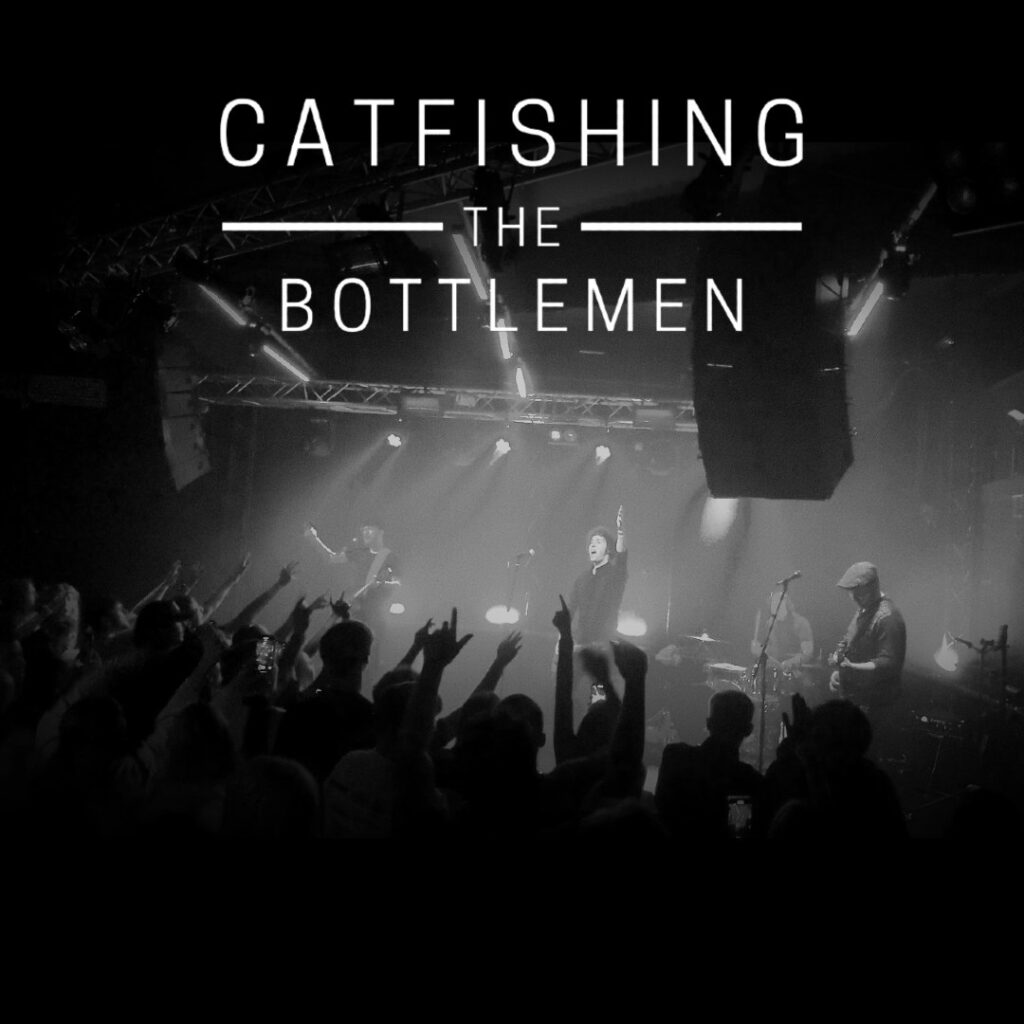 Catfishing The Bottlemen / Sam Pretender