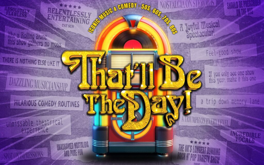 That’ll Be The Day