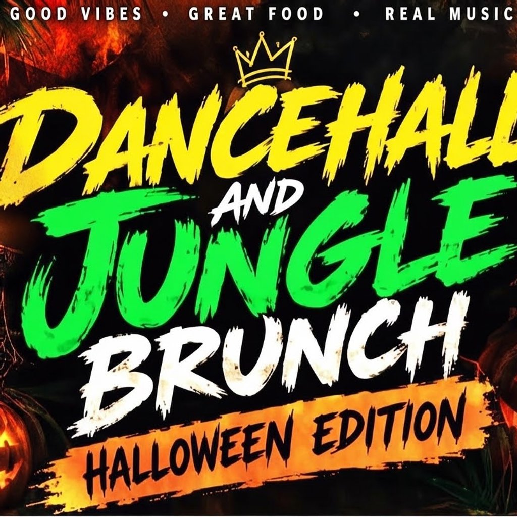 Dancehall & Jungle Brunch (Halloween Edition)