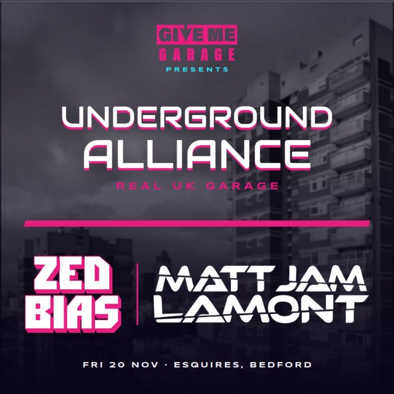 GIVE ME GARAGE Presents UNDERGROUND ALLIANCE