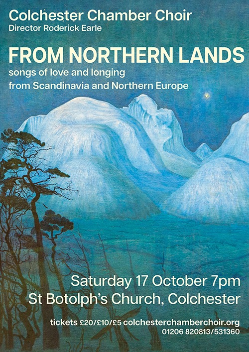 Poster for FROM NORTHERN LANDS concert by Colchester Chamber Choir