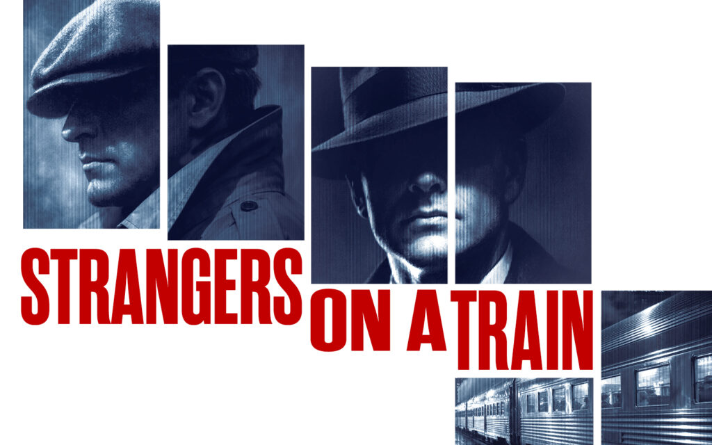 Strangers On A Train