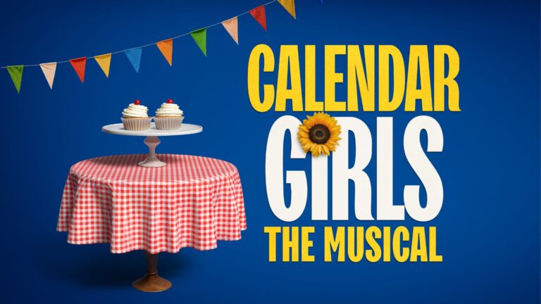 Touch Tour – Calendar Girls