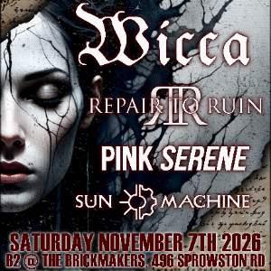 Wicca – Repair To Ruin – Pink Serene – Sunmachine