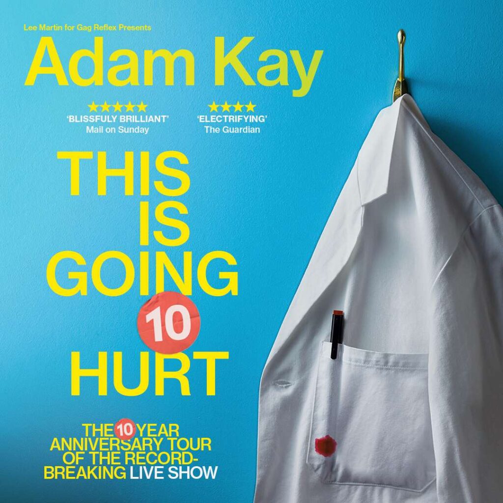 Adam Kay: This Is Going To Hurt