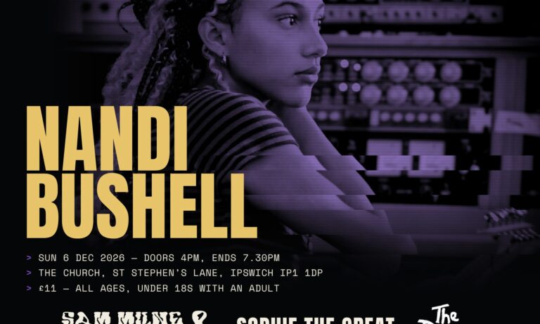 Nandi Bushell – First headline show + 3 supports