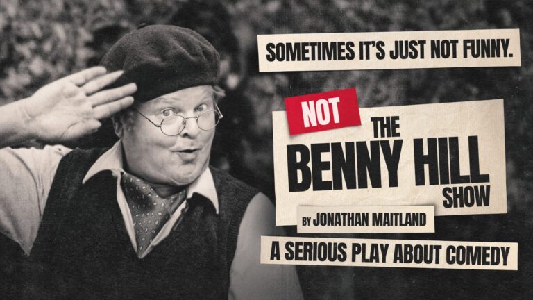 Not the Benny Hill Show
