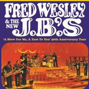 Fred Wesley & The New Jb’s