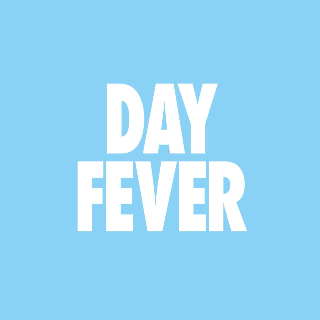 Day Fever – Norwich